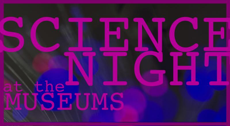 Science Night at the Museums header