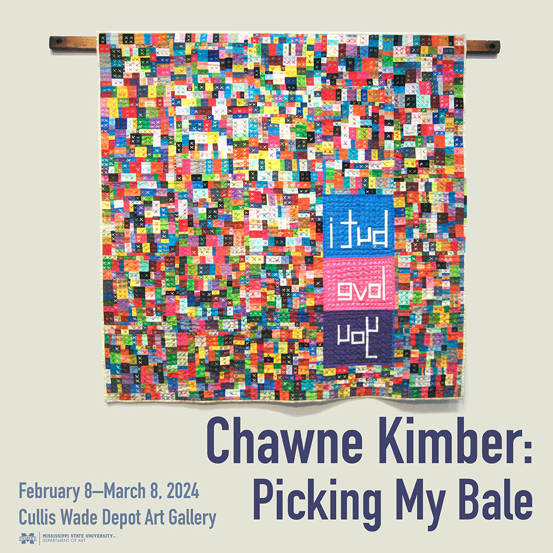 Poster graphic for exhibition Picking My Bale with image of colorful quilt.
